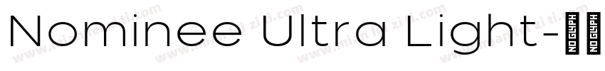 Nominee Ultra Light字体转换
